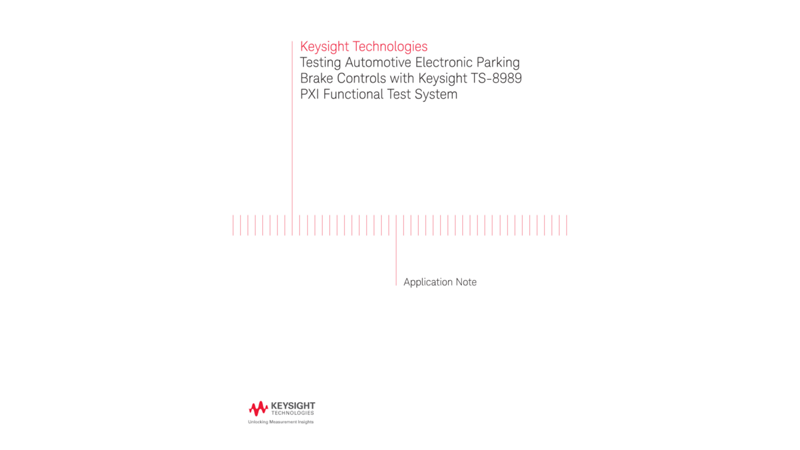 Testing Automotive Electronic Parking Brake (EPB) Controls
